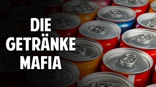 Die Getränke-Mafia: Skandalöse Praktiken der Lebensmittelindustrie