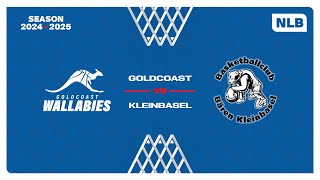 NLB MEN｜Day 4: GOLDCOAST vs. KLEINBASEL