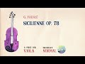 🎹 G. Fauré - Sicilienne Op. 78 [Piano Accompaniment] [Playback for Viola] 🎹