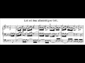 J.S. Bach - BWV 602 - Lob sei dem allmächtigen Gott