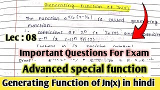 Generating Function of Jn(x) || Bessel's function || Lect :- 08