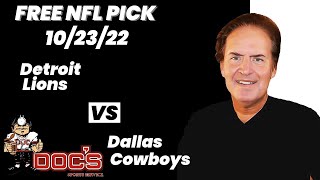NFL Picks - Detroit Lions vs Dallas Cowboys Prediction, 10/23/2022 Week 7 NFL Free Best Bets & Odds