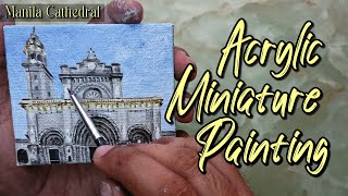 Acrylic Miniature Painting (3x3.5inches) | Manila Cathedral | Full Process | Timelapse