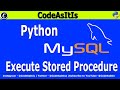 Python MySQL Tutorials | Handling Stored Procedures in Python | Python Procedures | MySQL in Python