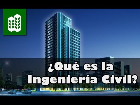 La ingeniería civil (vídeo)