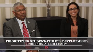 Prioritizing Student-Athlete Development: Georgetown’s Reed & Ozery