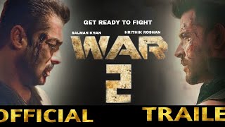 War 2 Official Teaser |Hrithik Roshan|Tiger Shroff|Jr NTR |Ayan Mukerji #war2