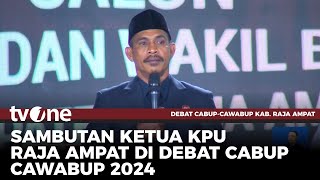 Ketua KPU Kabupaten Raja Ampat Buka Debat Cabup-Cawabup 2024 | Debat Pilkada tvOne