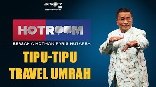 HOTROOM  -  Tipu-Tipu Travel Umrah