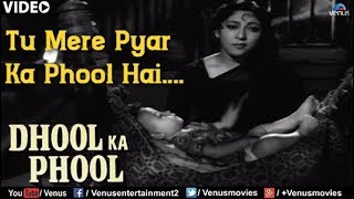 Tu Mere Pyar Ka Phool Hai : Full Video Song | Dhool Ka Phool | Rajendra Kumar, Mala Sinha |