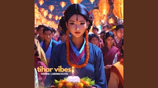 Tihar Vibes (feat. Ashishflute)