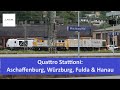 Quattro Stattoni: Aschaffenburg, Würzburg, Fulda und Hanau  |  Alex E