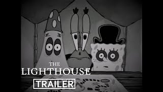 The Lighthouse |  SpongeBob Trailer | A24