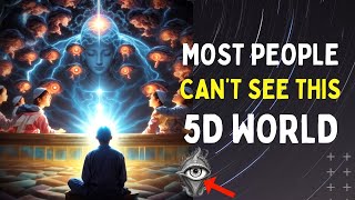 7 Hidden Signs You're Already Living in The 5th Dimension | 5D Ascension