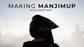 MAKING MANJIMUP (Motocross Documentary)