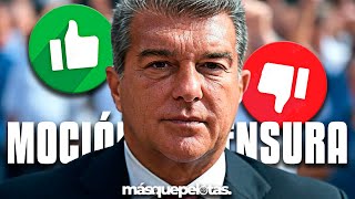 ⚠️MOCIÓN DE CENSURA CONTRA LAPORTA: ¿SE LO MERECE?