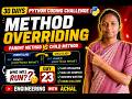 Method Overriding in Python with Real Life Examples 🚀 | Day 23 Python Challenge