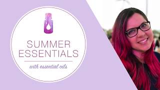 Summer Essential Oils