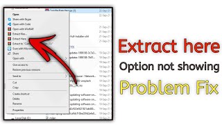 extract here option not showing problem fix | extract here option not showing in pc