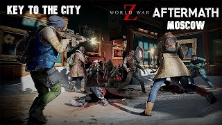 WORLD WAR Z AFTERMATH Episode 3 - MOSCOW, Chapter 2 - KEY TO THE CITY Gameplay Walkthrough