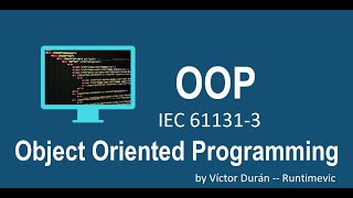 004 - OOP IEC61131-3 PLC -- Clase y Objeto