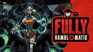 Hades II | Fully Ramblomatic