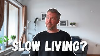 What Is Slow Living? | Slow Living For Beginners