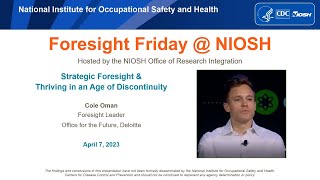 Thriving in An Age of Discontinuity: Strategic Foresight Practice
