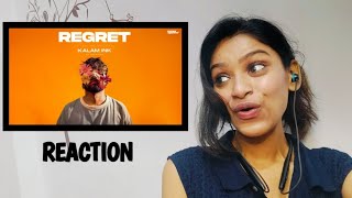 REGRET - KALAM INK | ISHA | THE LAST MIXTAPE |  Reaction Video | HipHop Vibes | Jiya