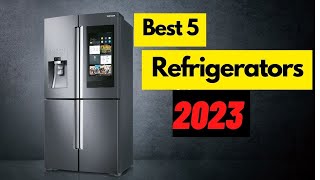Best Refrigerators To Buy | Best Refrigerator 2023 | Best French Door Refrigerators