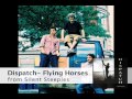 dispatch flying horses