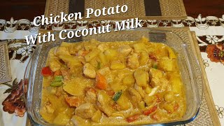 Chicken Potato With Coconut Milk Is A Must Try #healthy #creamy#satisfying