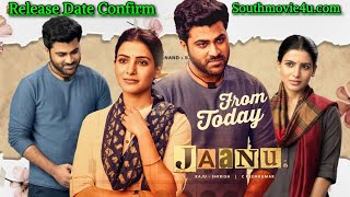 Jaanu Hindi Dubbed Movie 2021 | Sharwanand, Samantha | Release Date Confirm