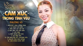CẢM XÚC TRONG TÌNH YÊU - Top Hits Phượng Vũ Hay Nhất 2025 | Cánh Hồng Phai, Vị Ngọt Đôi Môi...
