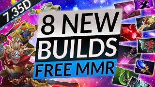 TOP 8 NEW BROKEN Builds For FREE MMR! - Patch 7.35D BEST HERO & ITEM COMBOS - Do