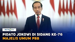 Pidato Jokowi di Sidang ke-76 Majelis Umum PBB