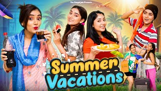 Summer Vacations | Ft. Tena Jaiin | The Paayal Jain