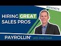 Hiring Great Sales Pros