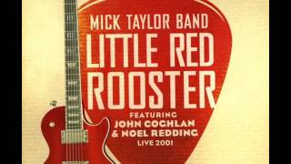 Mick Taylor Band - Little Red Rooster