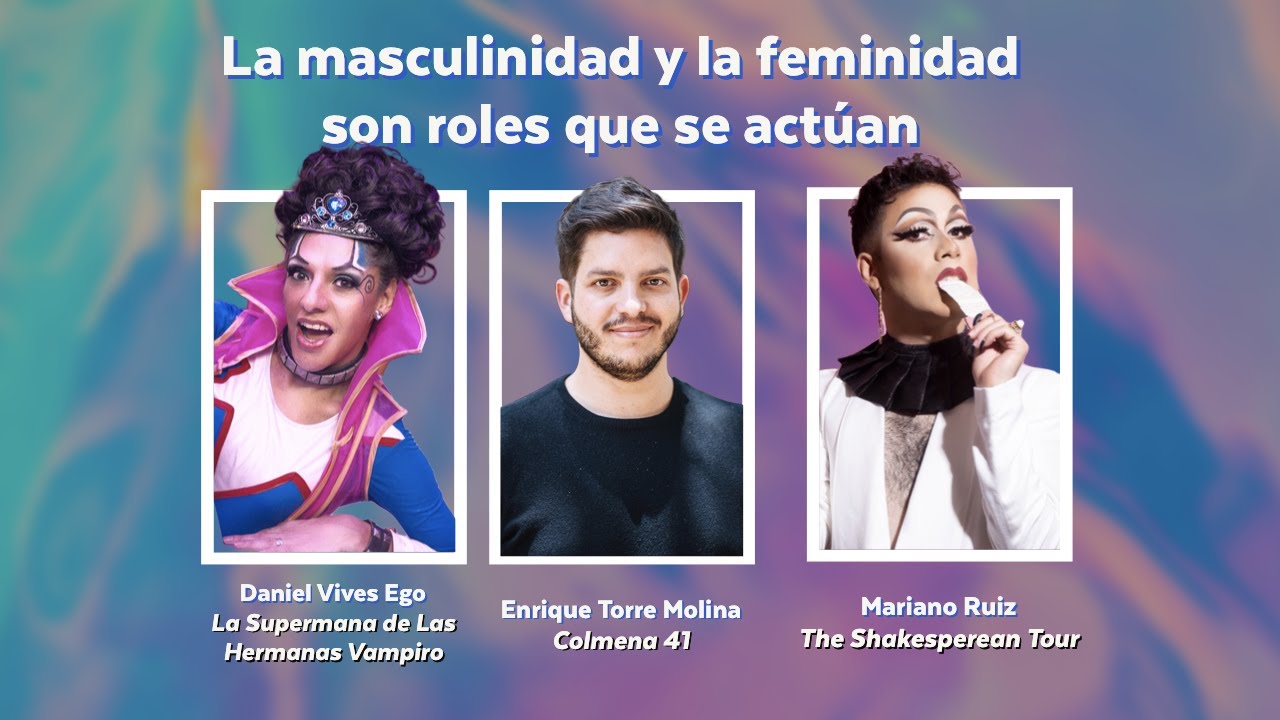 La Masculinidad Y La Feminidad Son Roles Que Se Actúan - YouTube