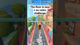 Subway Surfers the floor is lava + no coins challenge