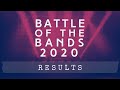 Battle of the Bands 2020 RESULTS