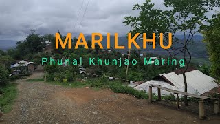 Marilkhu || Maring folk Song || KanshouProperty channel