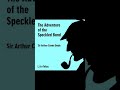 Sherlock Holmes [Audiobook Part 1]The Adventure of the Speckled Band