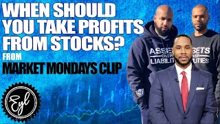 WHEN SHOULD YOU SELL YOUR STOCKS?