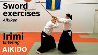 Aikido sword, AIKI KEN, basic irimi (entering) exercises, by Stefan Stenudd