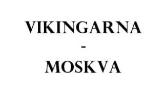 Vikingarna - Moskva