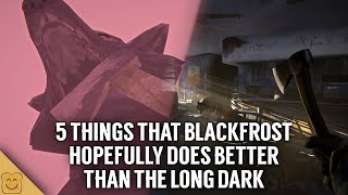 5 Things Blackfrost Hopefully Does Better Than The Long Dark - Blackfrost: The Long Dark 2