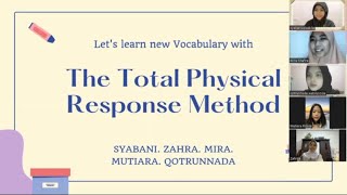 Teaching ESL with Total-Physical-Response (TPR) Method