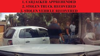 CARJACKER - STOLEN TRUCK - STOLEN CAR